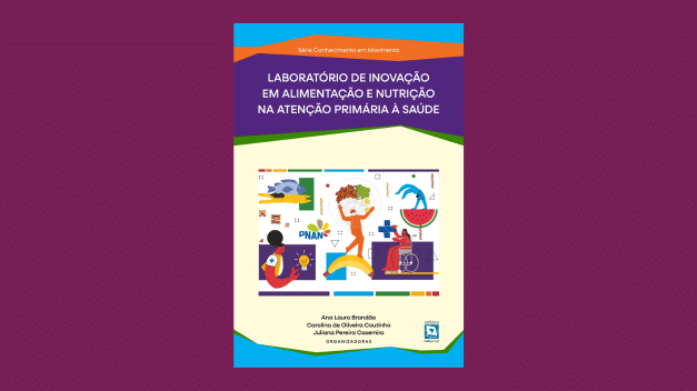 Laboratorio-de-inovação-em-alimentação-e-nutrição-na-atenção-primária-à-saúde
